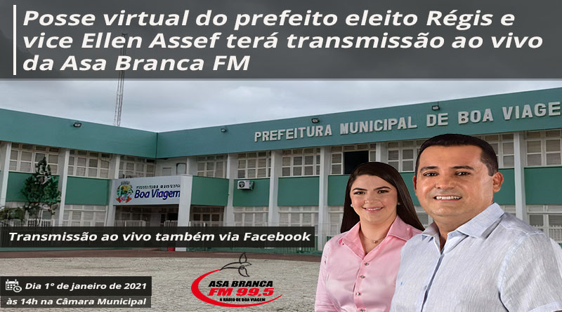 Posse virtual do prefeito eleito Régis e vice Ellen Assef terá transmissão ao vivo da Asa Branca FM