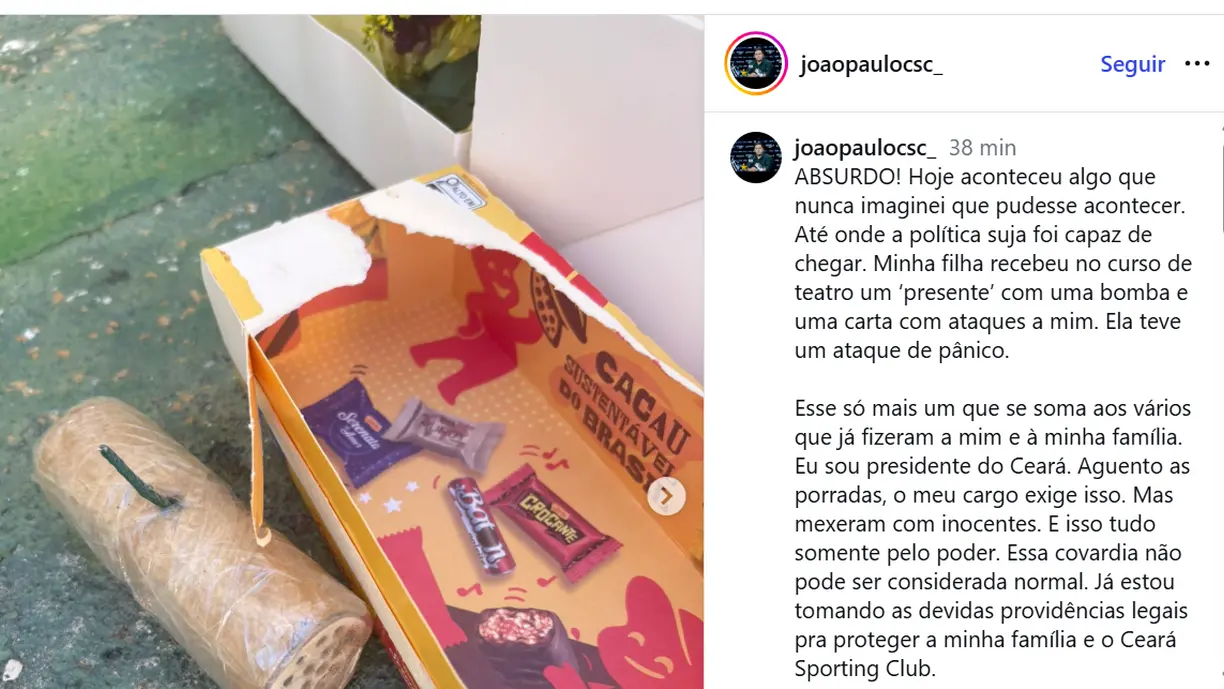 FUTEBOL / POLÍCIA – Presidente do Ceará denuncia ataque à filha, que recebeu uma bomba em caixa de chocolate